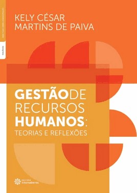 Gestao De Recursos Humanos - Teorias E Reflexoes