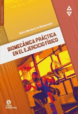 Biomecanica Practica En El Ejercicio Fisico