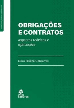 Obrigacoes E Contratos - Aspectos Teoricos E Aplicacoes