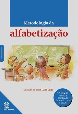 Metodologia Da Alfabetizacao
