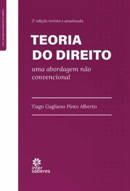 Teoria Do Direito: Uma Abordagem Nao Convencional - 02Ed/24
