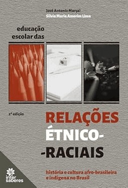 Educacao Escolar Das Relacoes etnico-Raciais