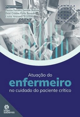 Atuacao Do Enfermeiro No Cuidado Do Paciente Critico Atuacao Do Enfermeiro No Cuidado Do Paciente Critico