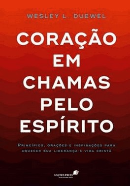 Coracao Em Chamas Pelo Espirito
