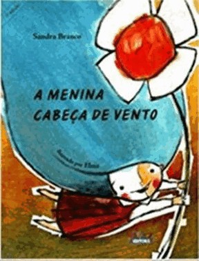 Menina Cabeca De Vento, A