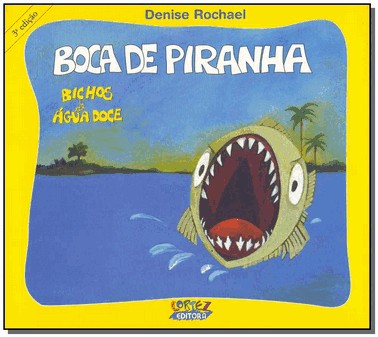 Boca De Piranha