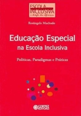 Educacao Especial Na Escola Inclusiva