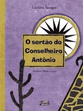 Sertao Do Conselheiro Antonio, O