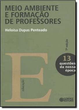 Meio Ambiente E Formacao De Professores - Vol. 13