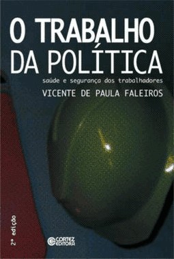 Trabalho Da Politica, O