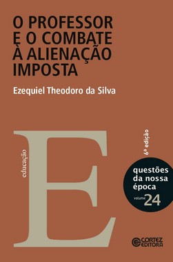 O Professor E O Combate A Alienacao Imposta
