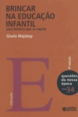 Brincar Na Educacao Infantil