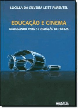 Educacao E Cinema