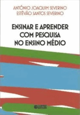 Ensinar E Aprender Com Pesquisa No Ensino Medio