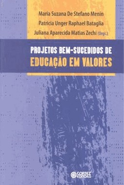 Projetos Bem-Sucedidos De Educacao Em Valores