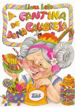 Cantina De Dona Calabresa, A