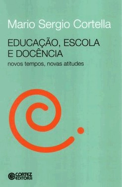 Educacao, Escola E Docencia