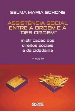 Assistencia Social Entre A Ordem E A Des-Ordem