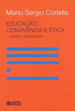Educacao, Convivencia E etica