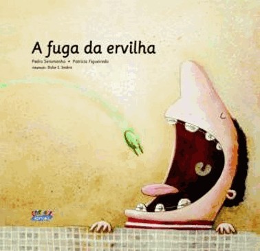 A Fuga Da Ervilha