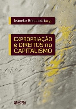 Expropriacao E Direitos No Capitalismo