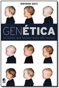 Genetica - Escolhas Que Nossos Avos Nao Faziam