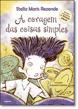 A Coragem Das Coisas Simples