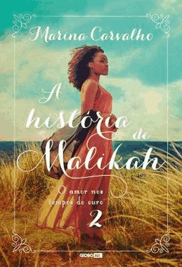 A Historia De Malikah