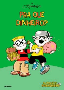 Pra Que Dinheiro?