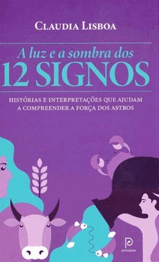 Luz E A Sombra Dos 12 Signos, A