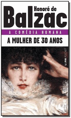 A Mulher De Trinta Anos