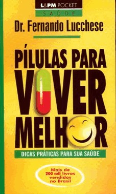 Pilulas Para Viver Melhor