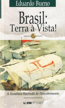 Brasil: Terra A Vista!  - Bolso