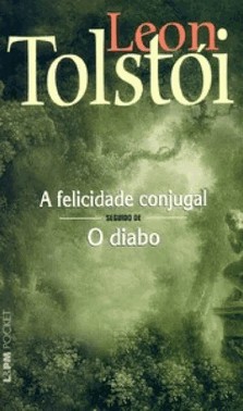 A Felicidade Conjugal / O Diabo