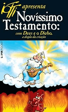 Novissimo Testamento: Com Deus E O Diabo, A Dupla Da Criacao
