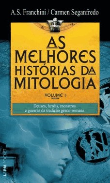 As Melhores Historias Da Mitologia - Volume 0