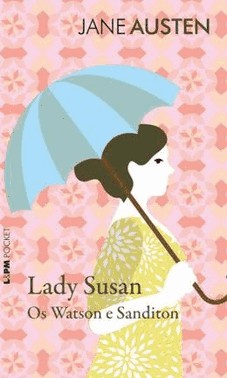 Lady Susan, Os Watson, Sanditon