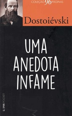 Uma Anedota Infame - 96 Paginas - Bolso