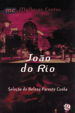Melhores Contos De Joao Do Rio, Os