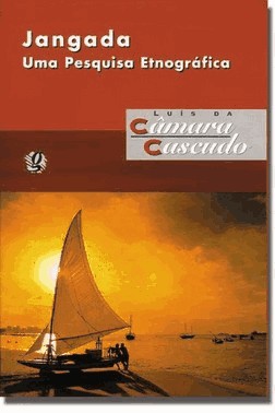 Jangada: Uma Pesquisa Etnografica