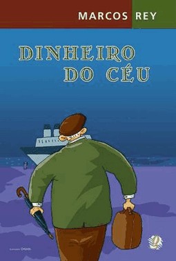 Dinheiro Do Ceu, O - 7 Ed.