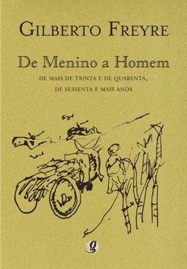 De Menino A Homem: De Mais De Trinta E De Quarenta