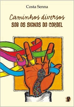 Caminhos Diversos - Sob Os Signos Do Cordel