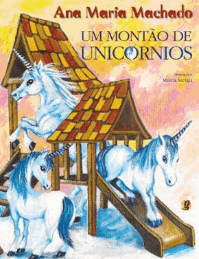 Um Montao De Unicornios