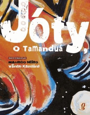 Joty, O Tamandua