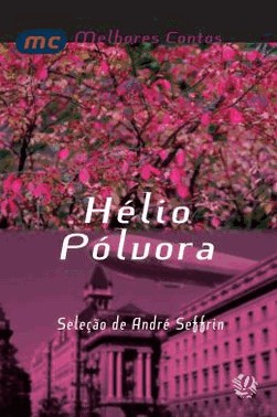 Melhores Contos De Helio Polvora, Os