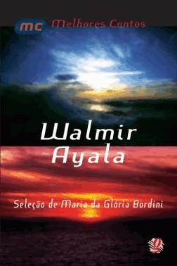 Melhores Contos De Walmir Ayala