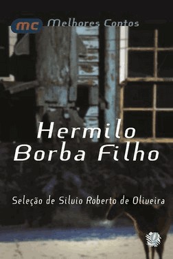 Melhores Contos Hermilo Borba Filho