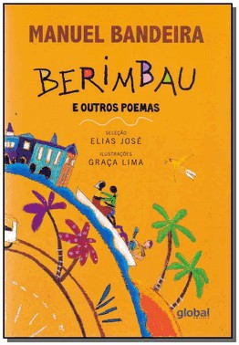 Berimbau E Outros Poemas