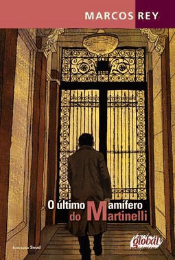 Ultimo Mamifero Do Martinelli, O